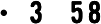 ・358